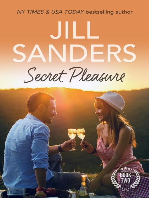 Title details for Secret Pleasure by Jill Sanders - Available